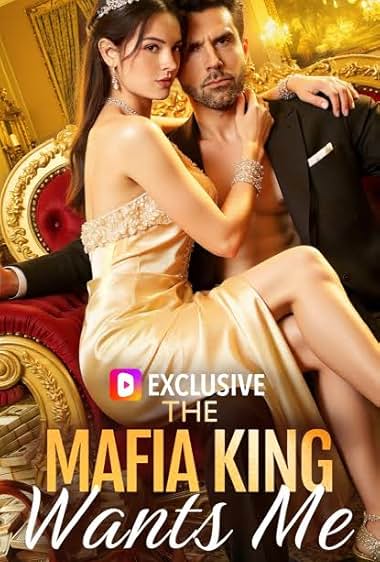 The Mafia King Wants Me